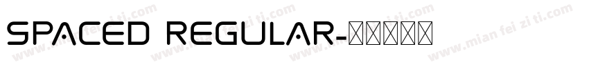 Spaced regular字体转换